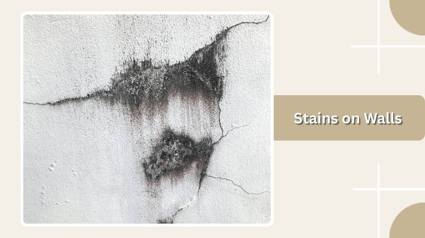 Stains on Walls